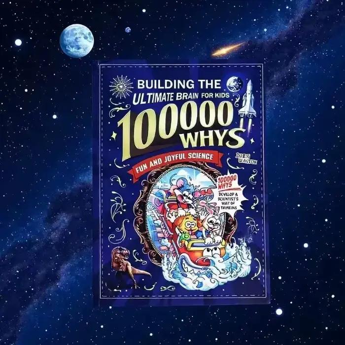 Livre scientifique pour enfants 100 000 pourquoi - Encyclopédie éducative amusante, pour stimuler le