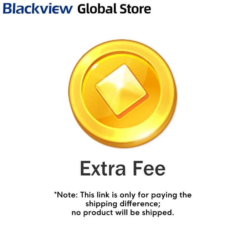 Blackview Global Store pour les frais d'expédition, la différence de prix