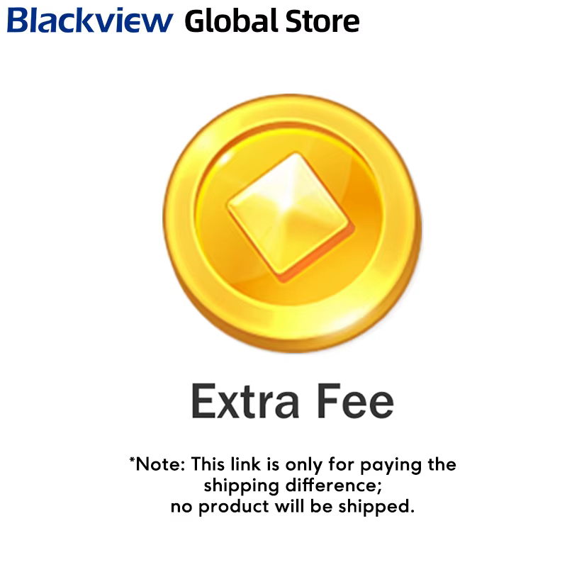 Blackview Global Store pour les frais d'expédition, la différence de prix